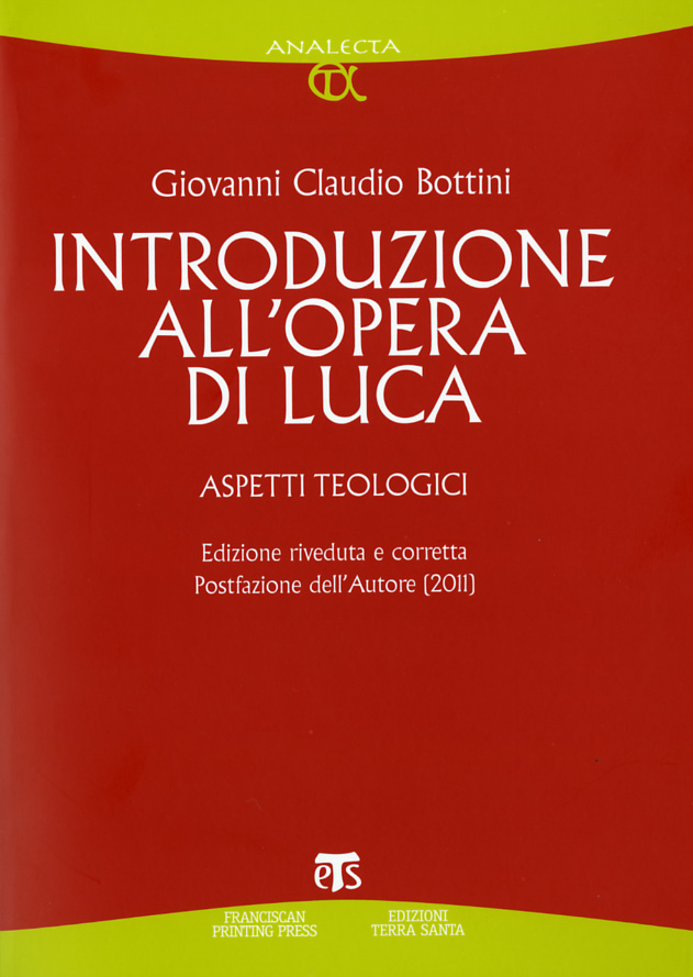 Bottini, Introduzione all’opera di Luca